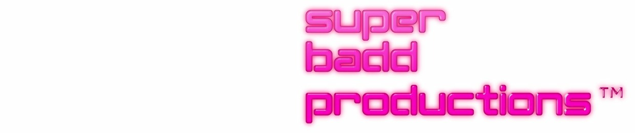 Super Badd Productions