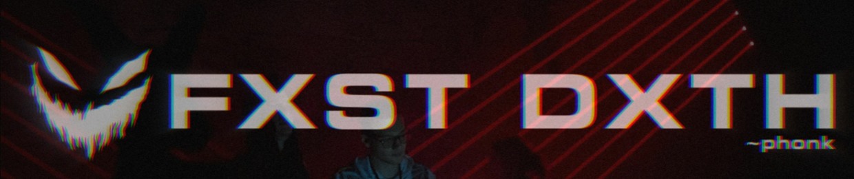 FXST DXTH