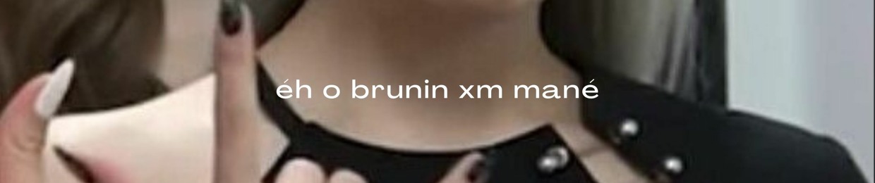 Dj Brunin XM ✪