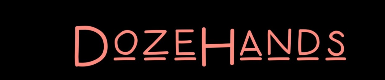 DozeHands