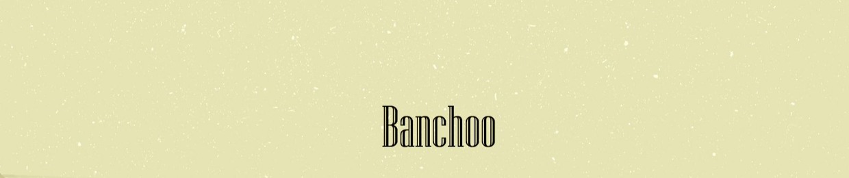 Banchoo