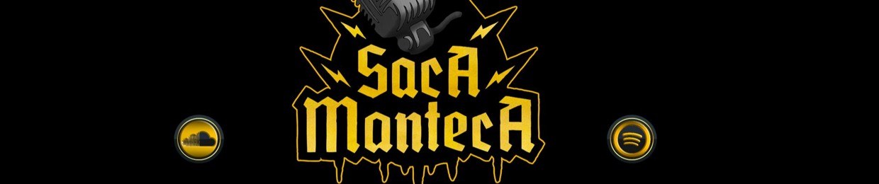 Saca Manteca Podcast