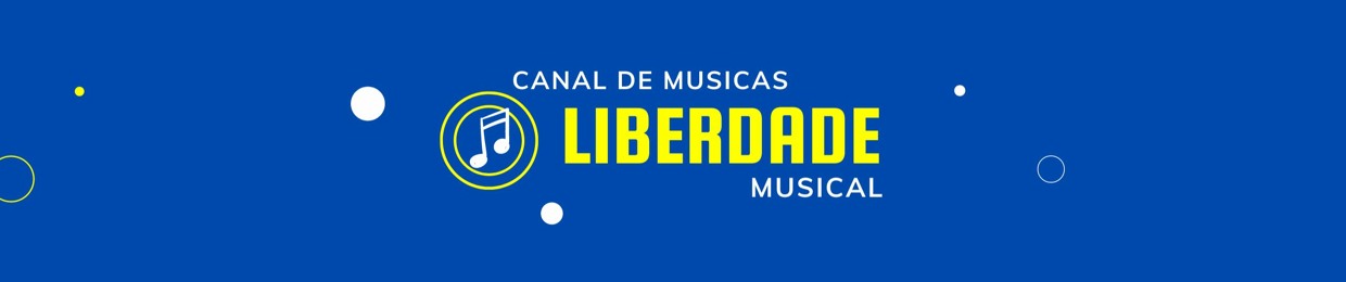 LIBERDADE MUSICAL YOUTUBE CHANNEL ( VICTOR HUGO )