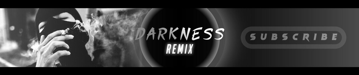 Darkness - Remix