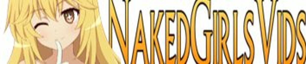 Naked Girls Videos