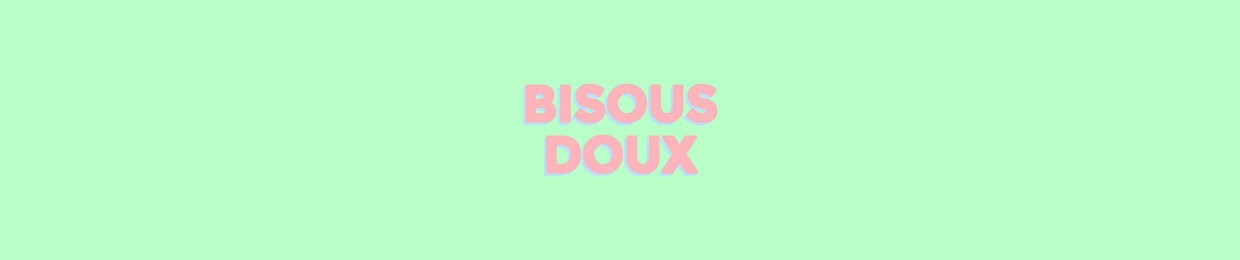 Stream Bisous Doux Music Listen To Songs Albums Playlists For Free On Soundcloud