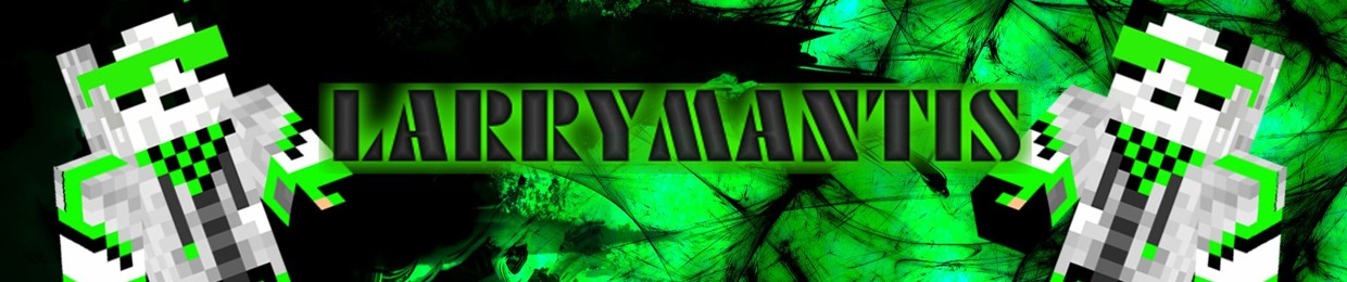 LarryMantis