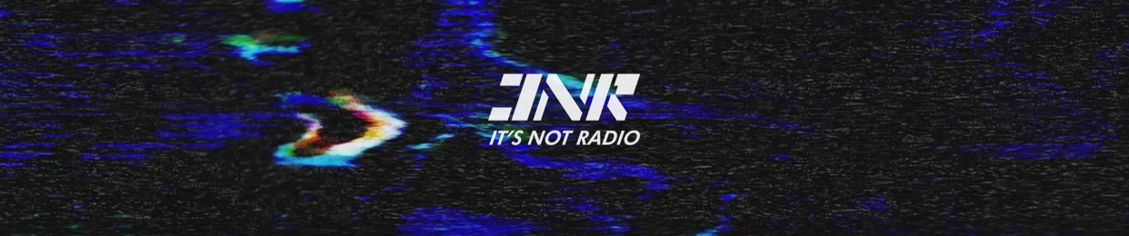 It'sNotRadio