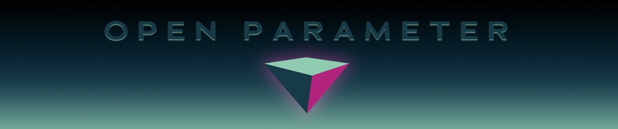 Open Parameter | Podcast