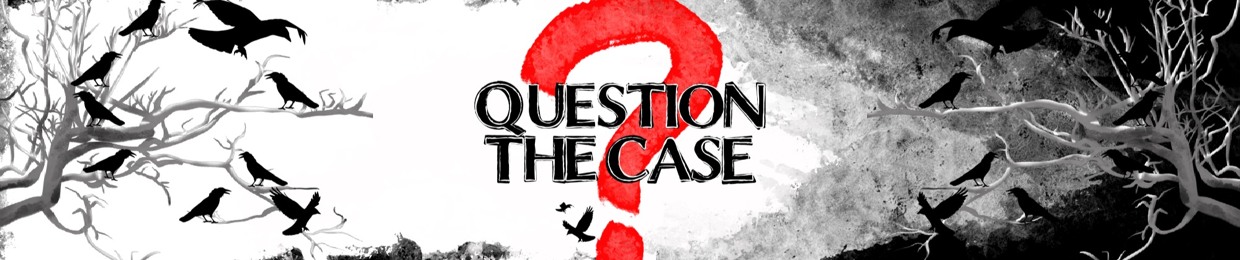 Question The Case