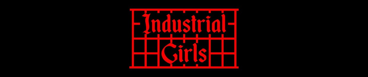 Industrial Girls