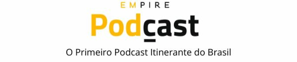 Empire Podcast