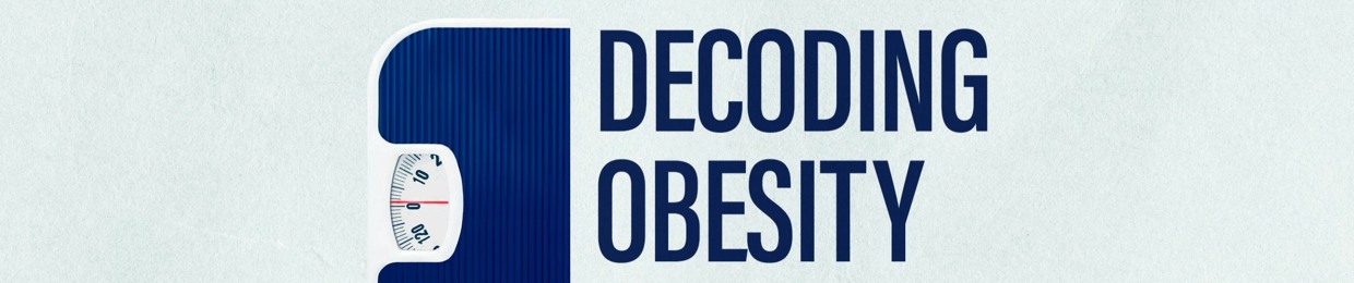 Decoding Obesity