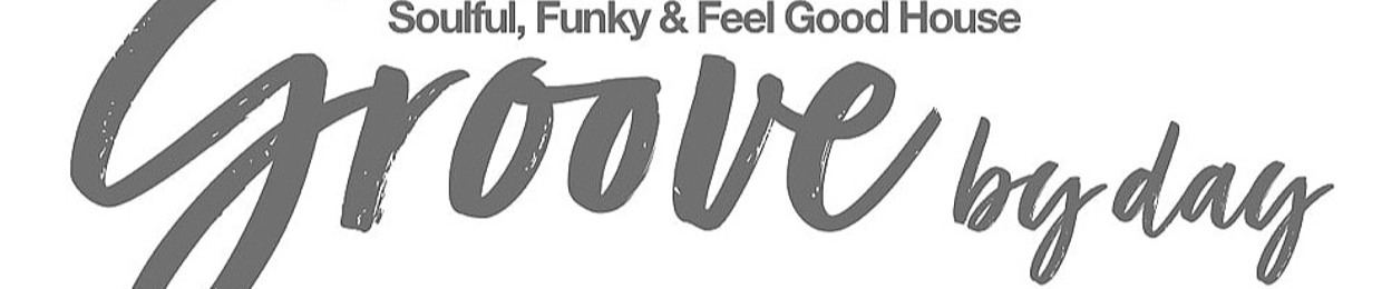 Groove By Day