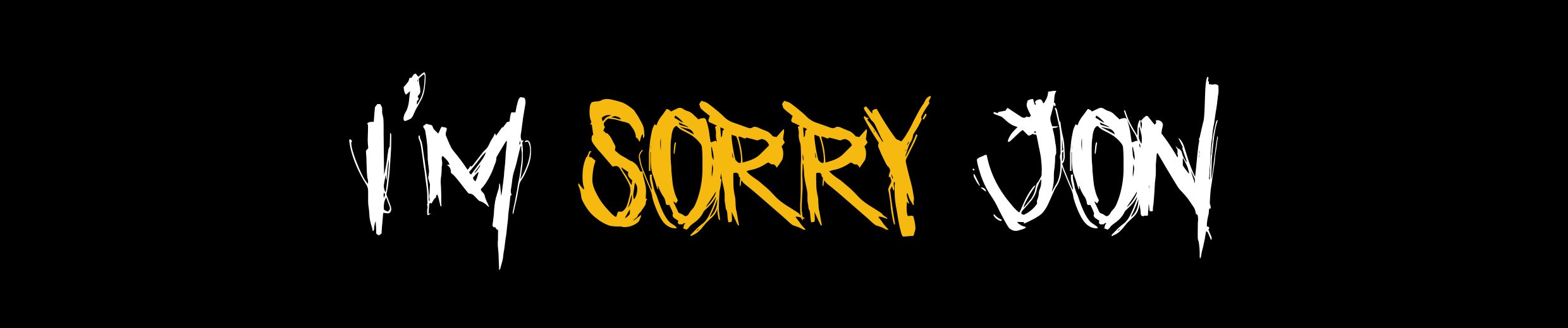Stream I'm sorry, Jon Records music | Listen to songs, albums, playlists  for free on SoundCloud