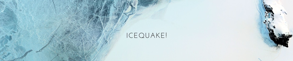 icequake!