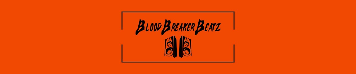 BloodBreakerBeatz