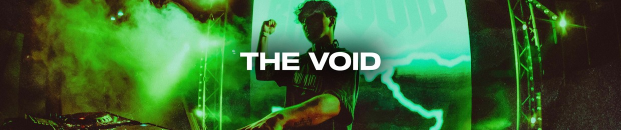 BADVOID Presents: THE VOID