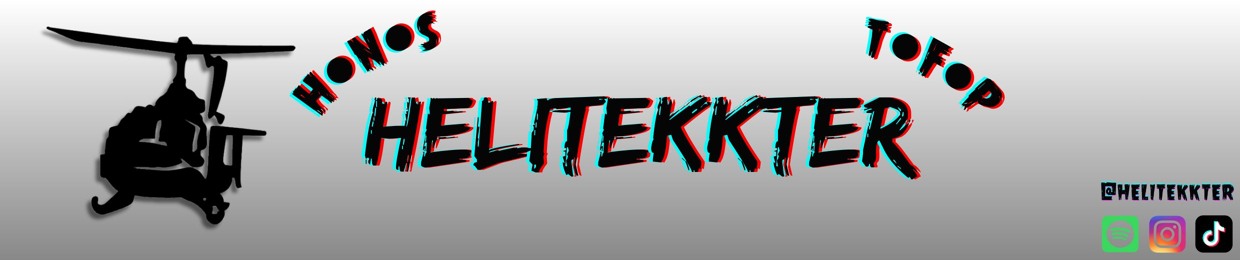 Helitekkter [H•N•S]