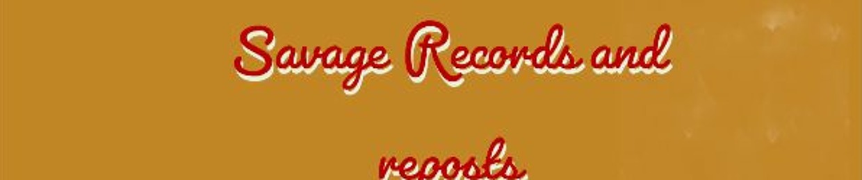 Savage Records + reposts