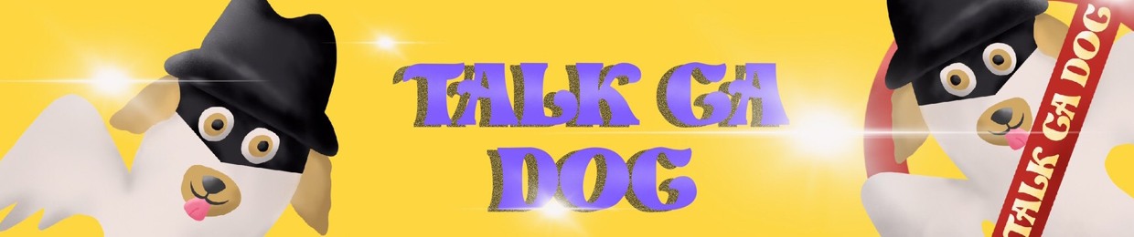 Talk Ga Dog
