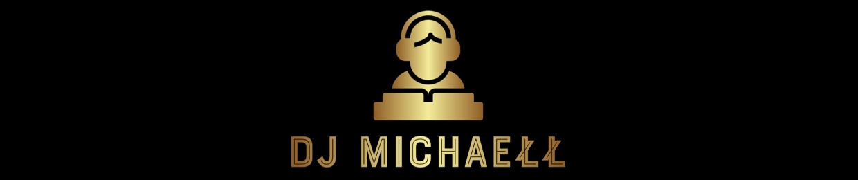DJ Michaełł