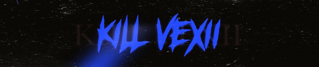 Kill Vexii ( @killvexii ) 🪐