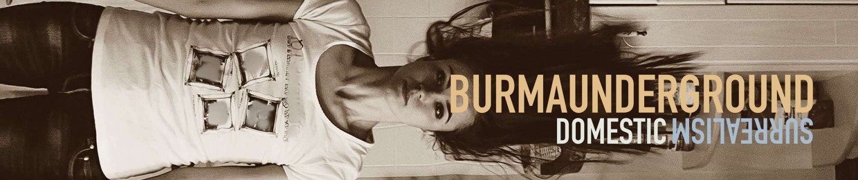 burmaunderground ビルマ地下