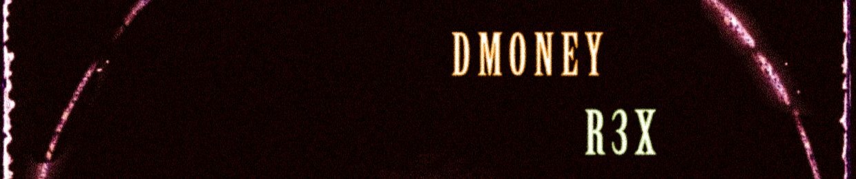 DmoneyR3X