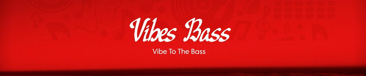 Vibes Bass