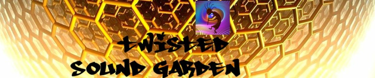 Twisted Sound Garden presents