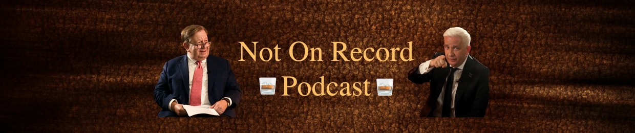 Not On Record Podcast