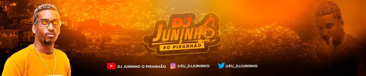 DJ JUNINHO O PIRANHÃO 🇦🇷