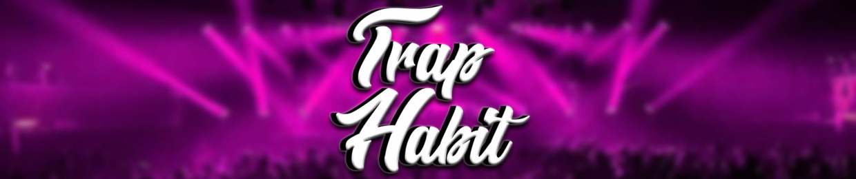 Trap Habit
