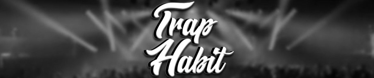 Trap Habit