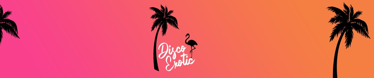 Disco Exotic