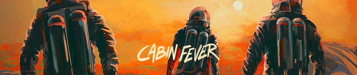 Cabin Fever