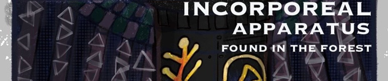 Incorporeal Apparatus