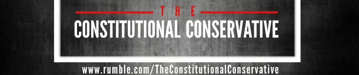 The Constitutional Conservative