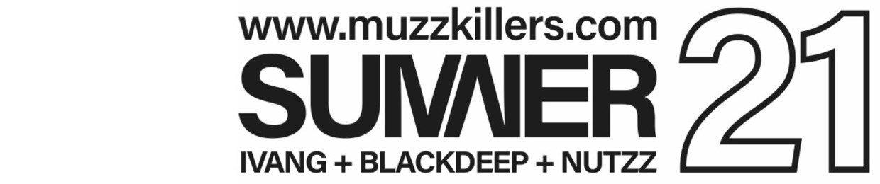 MUZZKILLERS