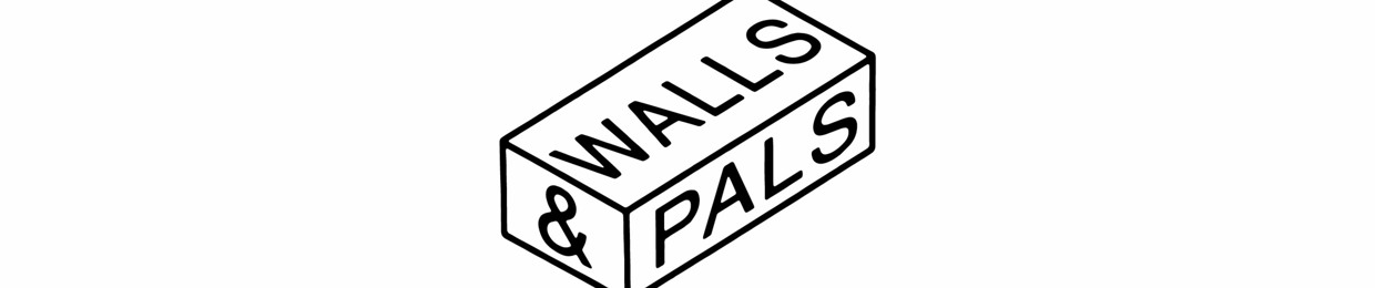 WALLS AND PALS