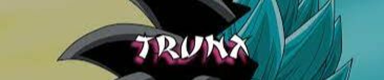 Trünx 伝説
