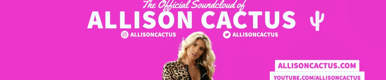 Stream Allison Cactus music | Listen to songs, albums, playlists for free  on SoundCloud