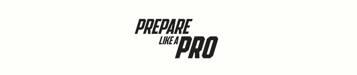 Prepare Like a Pro