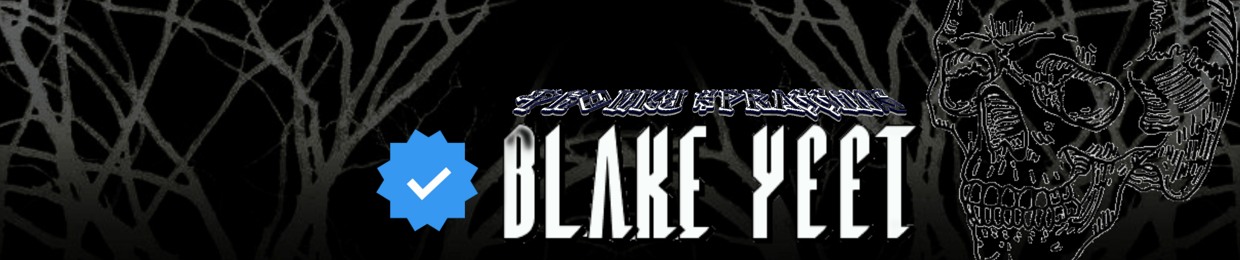 Blake Yeet    ✪