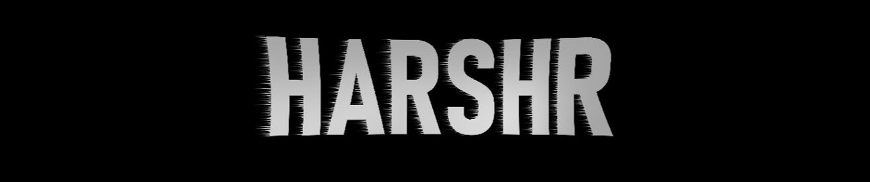 Harsh