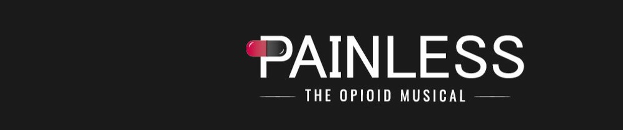 Painless: The Opioid Musical