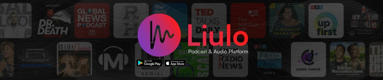 Liulo - Podcast & Audio P