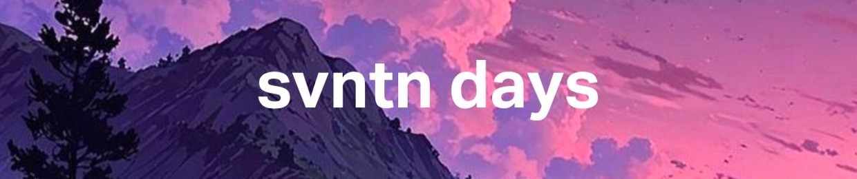 svntn days