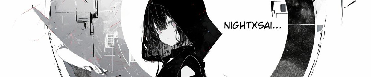 nightxsai✨